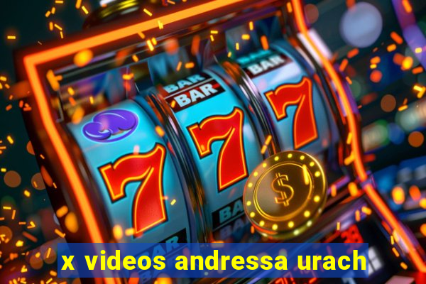 x videos andressa urach
