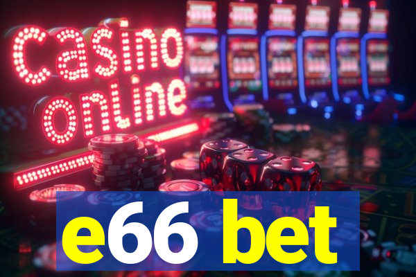 e66 bet