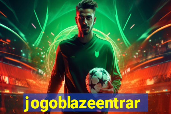 jogoblazeentrar