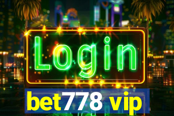 bet778 vip