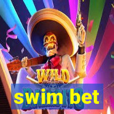 swim bet