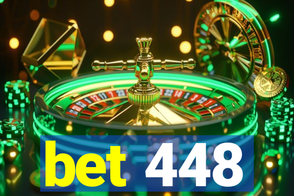 bet 448