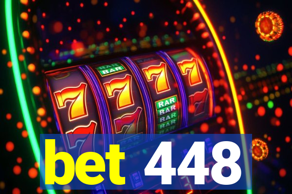 bet 448