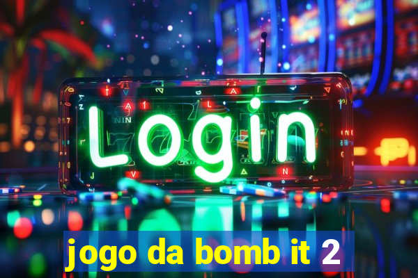 jogo da bomb it 2
