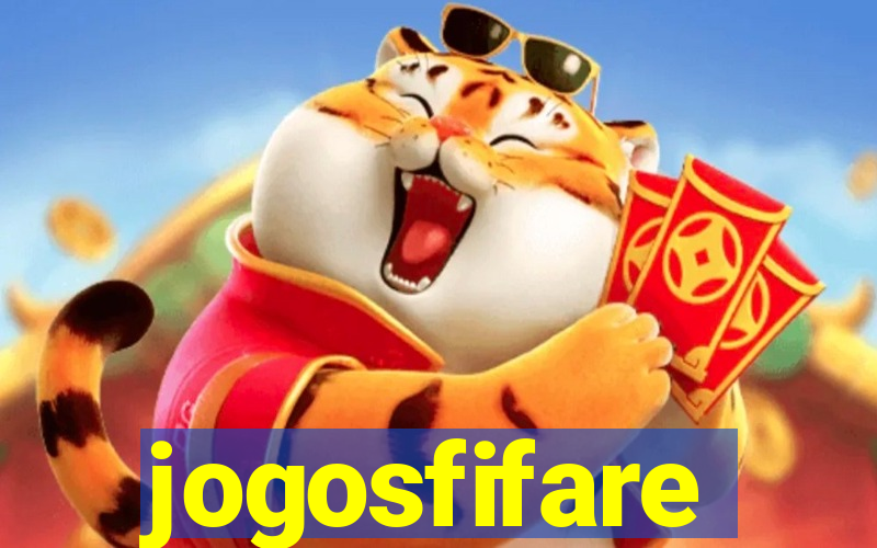 jogosfifare