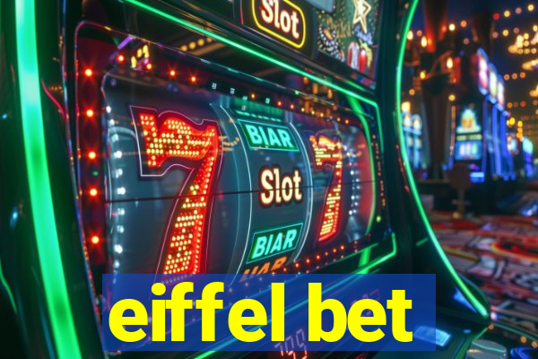 eiffel bet