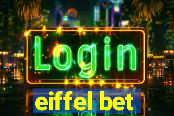 eiffel bet