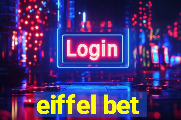 eiffel bet