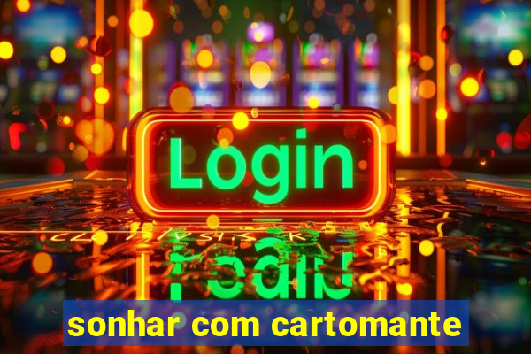 sonhar com cartomante
