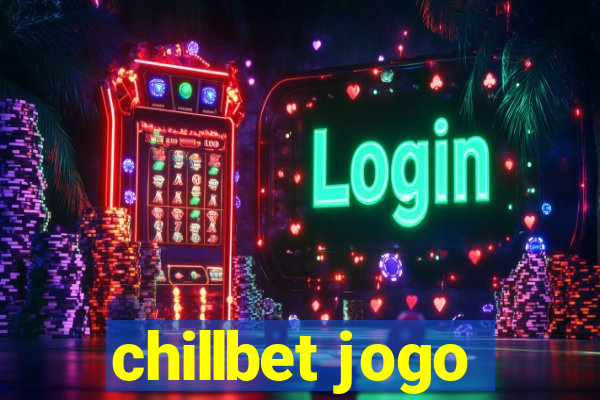 chillbet jogo