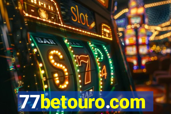 77betouro.com