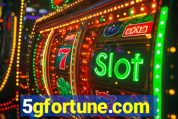 5gfortune.com