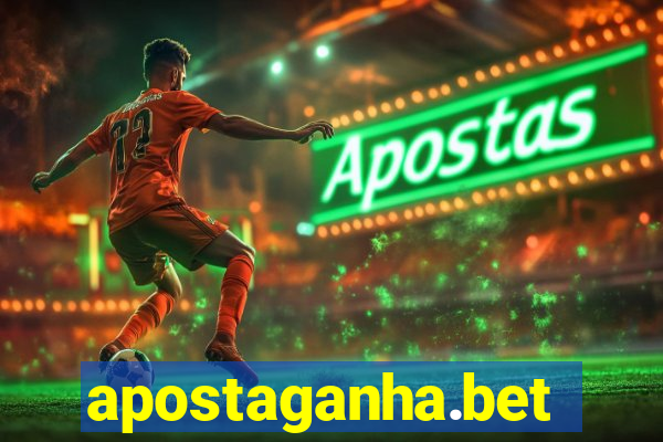 apostaganha.bet