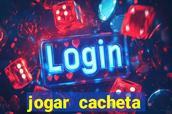 jogar cacheta online valendo dinheiro