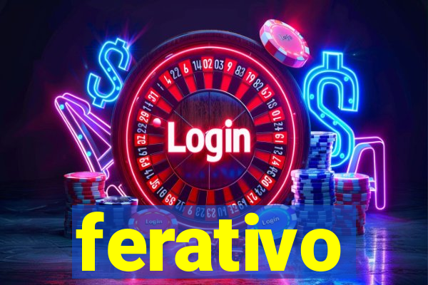ferativo