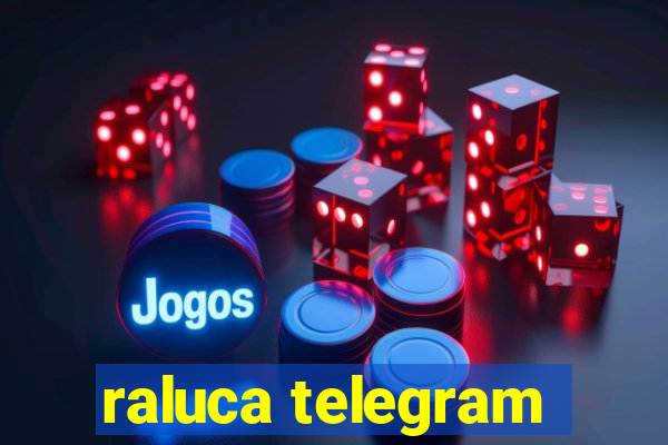 raluca telegram