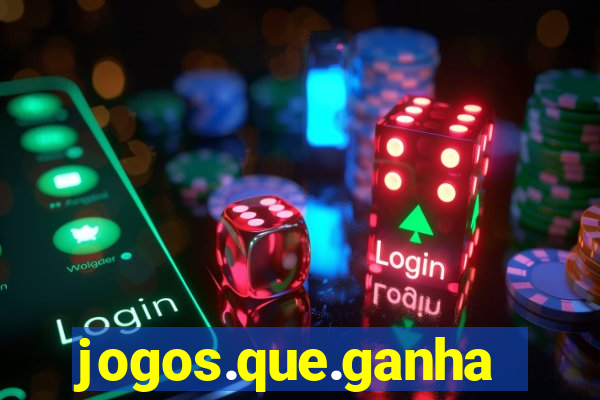 jogos.que.ganham.dinheiro
