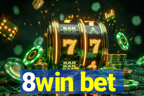 8win bet