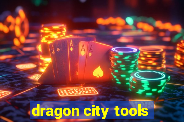 dragon city tools