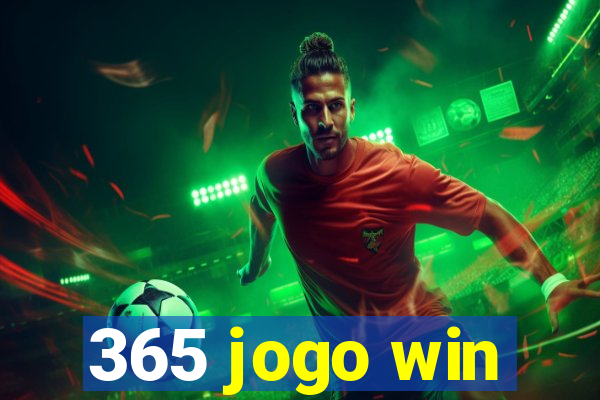 365 jogo win