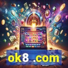 ok8 .com