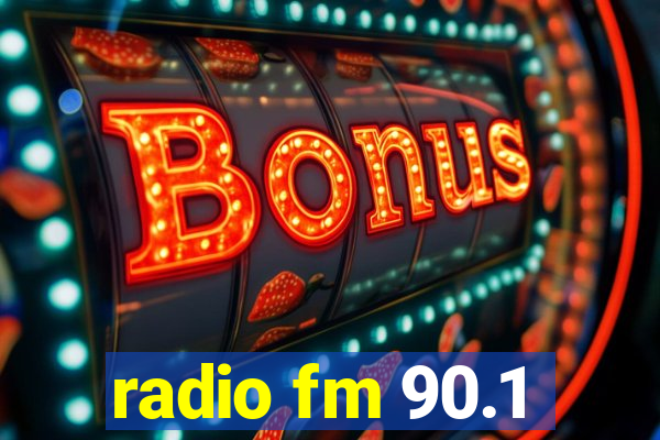 radio fm 90.1