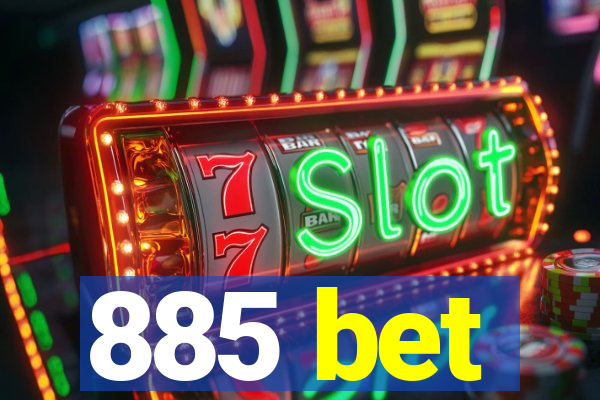 885 bet