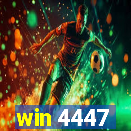 win 4447