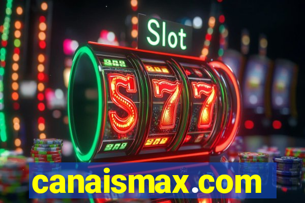canaismax.com