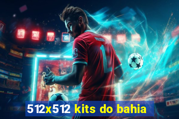 512x512 kits do bahia