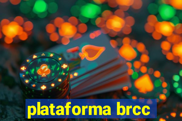 plataforma brcc
