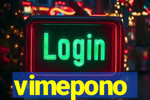 vimepono