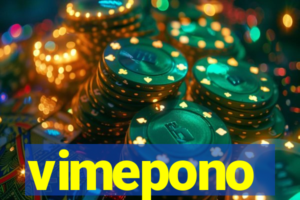 vimepono