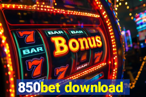 850bet download