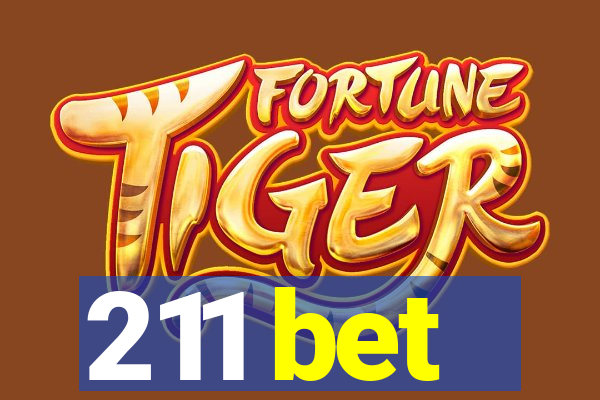 211 bet