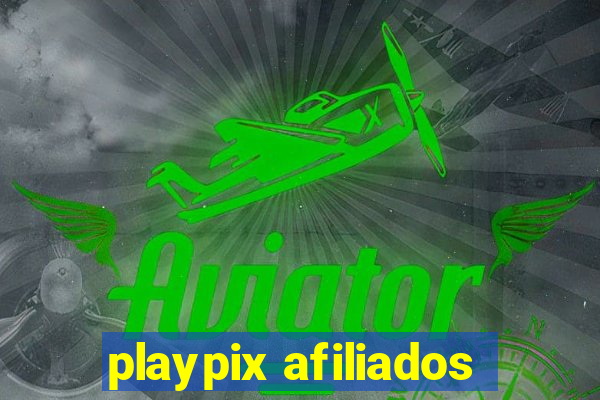 playpix afiliados