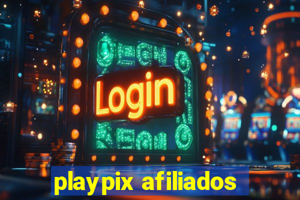 playpix afiliados