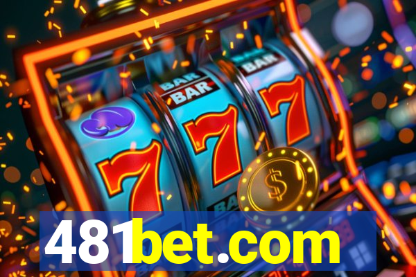 481bet.com