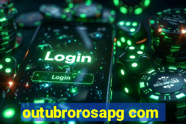 outubrorosapg com