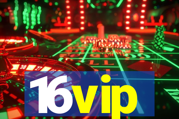 16vip