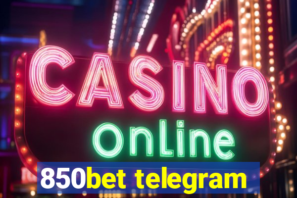 850bet telegram