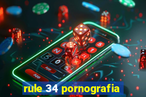 rule 34 pornografia