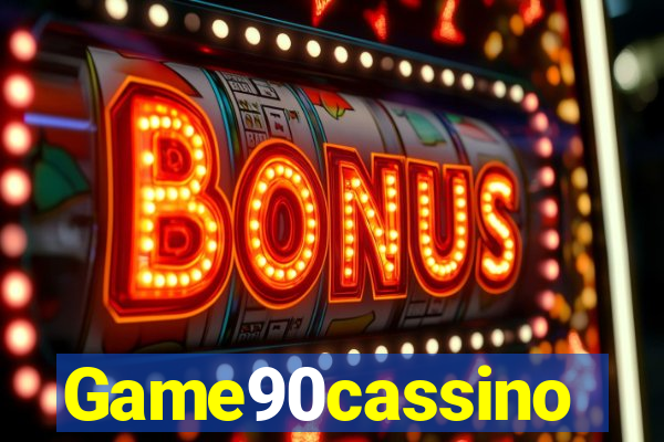 Game90cassino