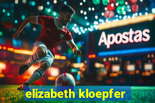 elizabeth kloepfer