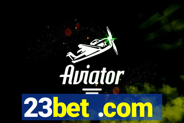 23bet .com