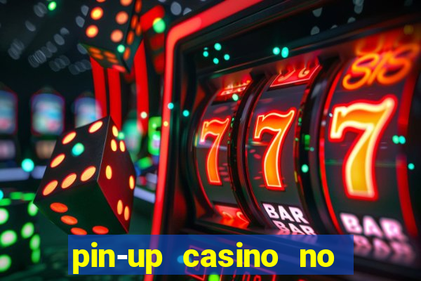 pin-up casino no deposit bonus code