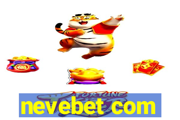 nevebet com