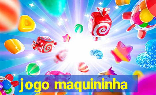 jogo maquininha