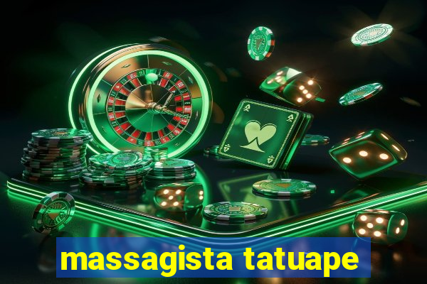massagista tatuape