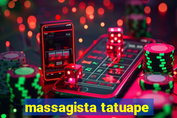 massagista tatuape